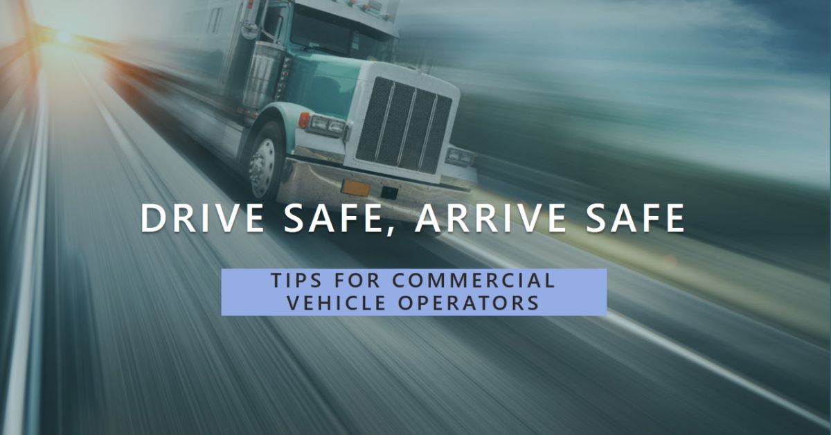 Driving Safety in the Fast Lane: Essential Tips for Heavy Vehicle Operators