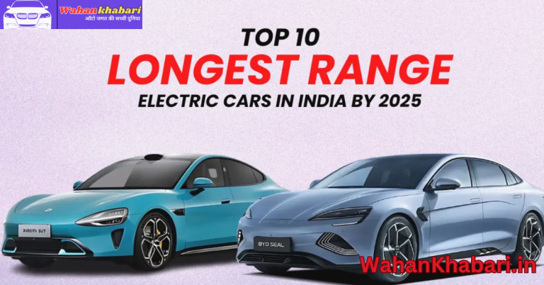 Top Long-Range Electric Cars in India 2025